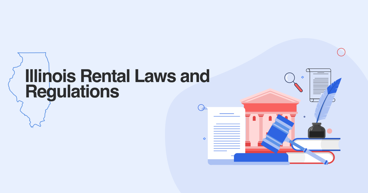 Illinois Rental Laws and Regulations
